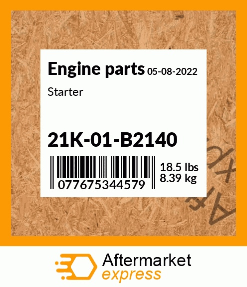 Spare part 21K-01-B2140 + Starter