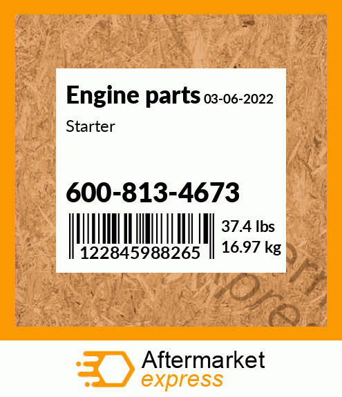 Spare part 600-813-4673 + Starter