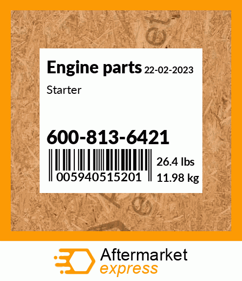 Spare part 600-813-6421 + Starter