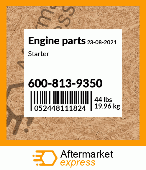 Spare part 600-813-9350 + Starter