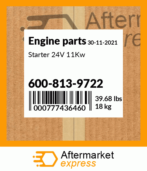 Spare part 600-813-9722 + Starter 24V 11Kw