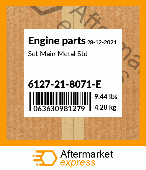 Spare part 6127-21-8071-E + Set Main Metal Std