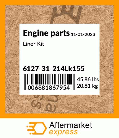 Spare part 6127-31-214Lk155 + Liner Kit