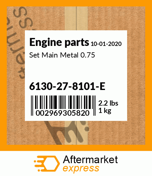 Spare part 6130-27-8101-E + Set Main Metal 0.75