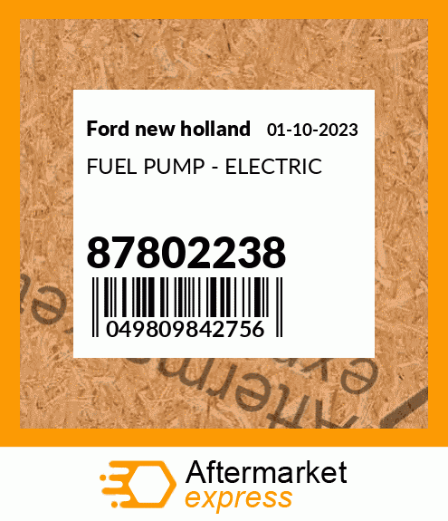 Spare part 87802238 + FUEL PUMP - ELECTRIC