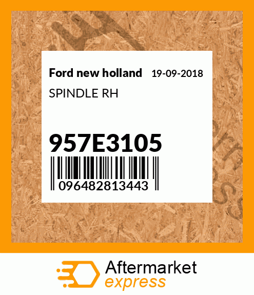 Spare part 957E3105 + SPINDLE RH