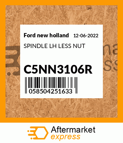 Spare part C5NN3106R + SPINDLE LH LESS NUT