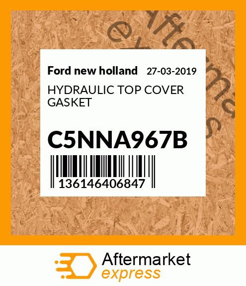 Spare part C5NNA967B + HYDRAULIC TOP COVER GASKET