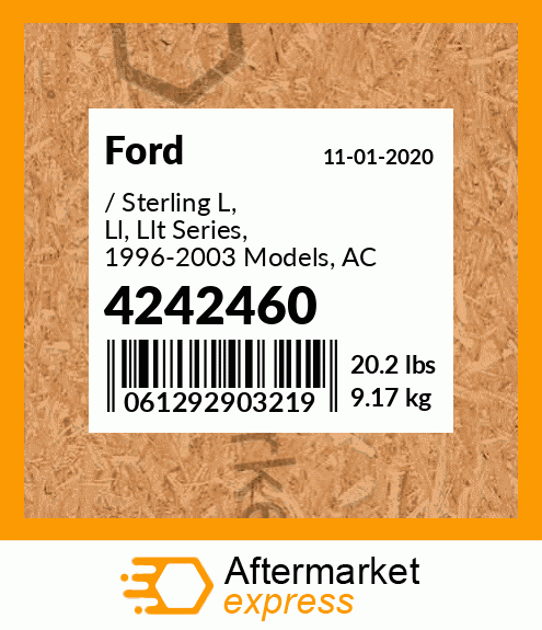 Spare part 4242460 + / Sterling L, Ll, Llt Series, 1996-2003 Models, AC Cond