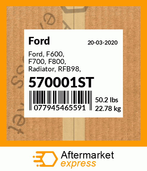 Spare part 570001ST + Ford, F600, F700, F800, Radiator, RFB98, F5HX8005A, E7HT800