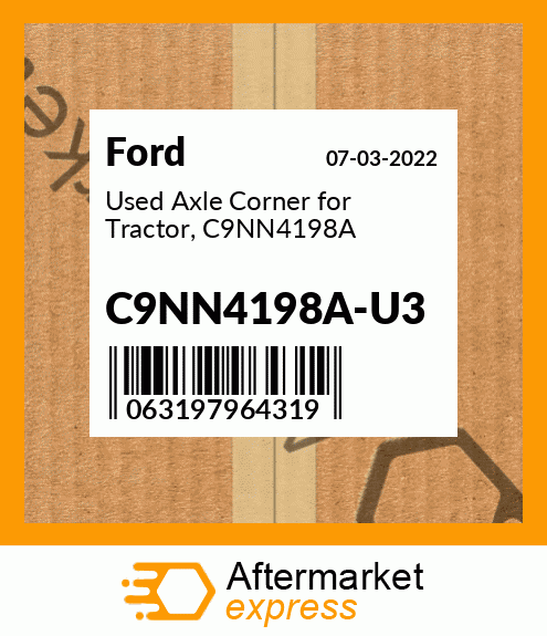 Spare part C9NN4198A-U3 + Used Axle Corner for Tractor, C9NN4198A