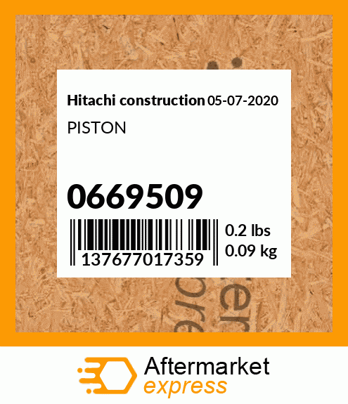 Spare part 0669509 + PISTON