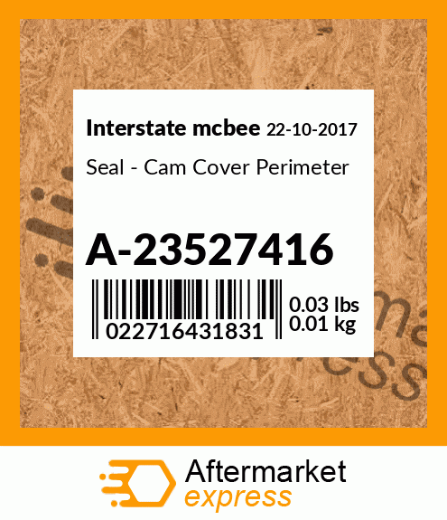 Spare part A-23527416 + Seal - Cam Cover Perimeter