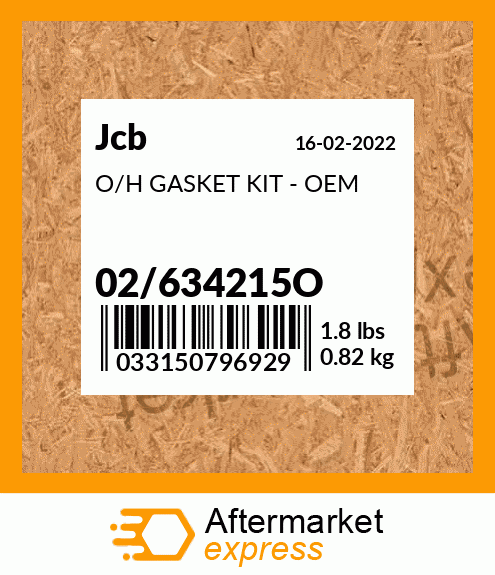 Spare part 02/634215O + O/H GASKET KIT - OEM