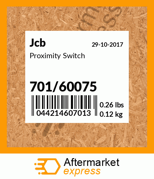 701/60075 * JCB PARTS PROXIMITY SWITCH 