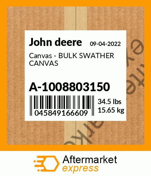 A-1008803150 - Canvas - BULK SWATHER CANVAS fits John Deere