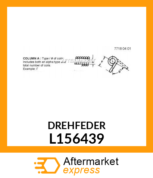 L156439 - DREHFEDER fits John Deere