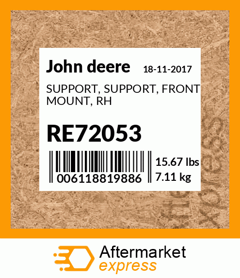 SUPPORT, SUPPORT, FRONT MOUNT, RH RE72053