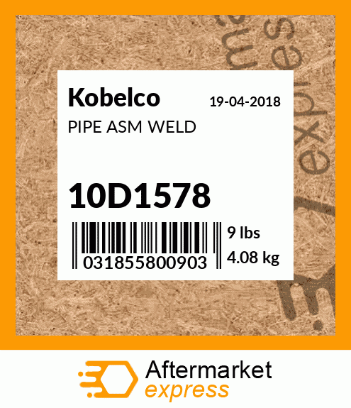 Spare part 10D1578 + PIPE ASM WELD