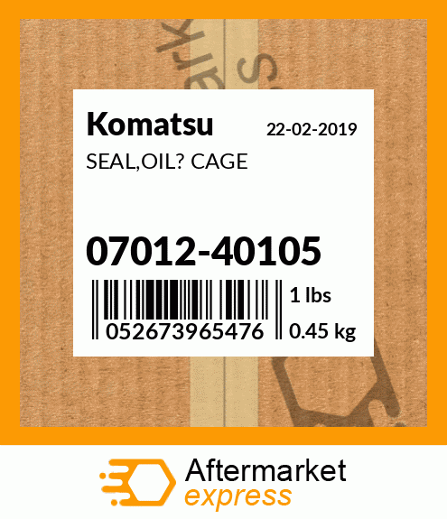 Spare part 07012-40105 + SEAL,OIL? CAGE