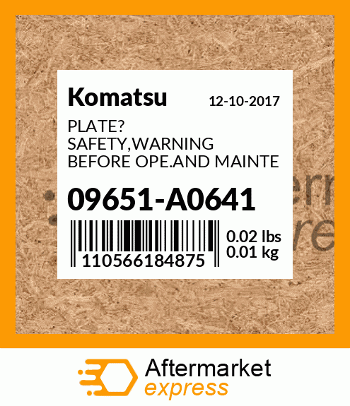 Spare part 09651-A0641 + PLATE? SAFETY,WARNING BEFORE OPE.AND MAINTE