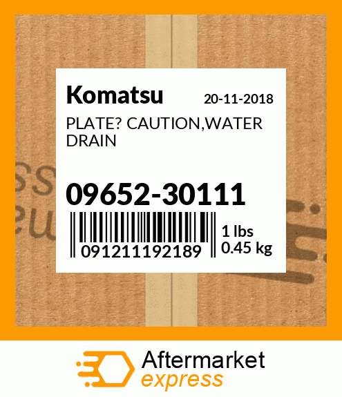 Spare part 09652-30111 + PLATE? CAUTION,WATER DRAIN