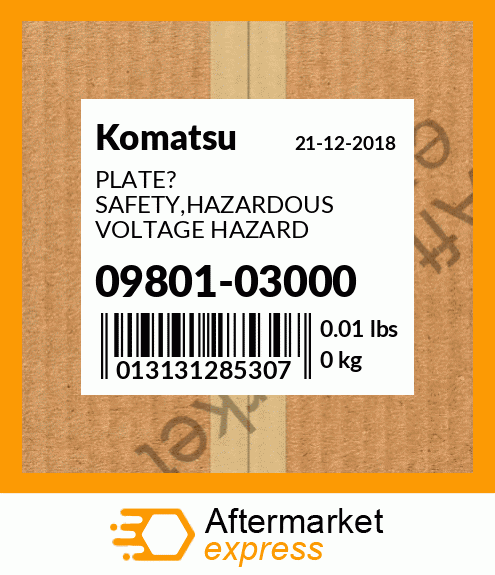 Spare part 09801-03000 + PLATE? SAFETY,HAZARDOUS VOLTAGE HAZARD