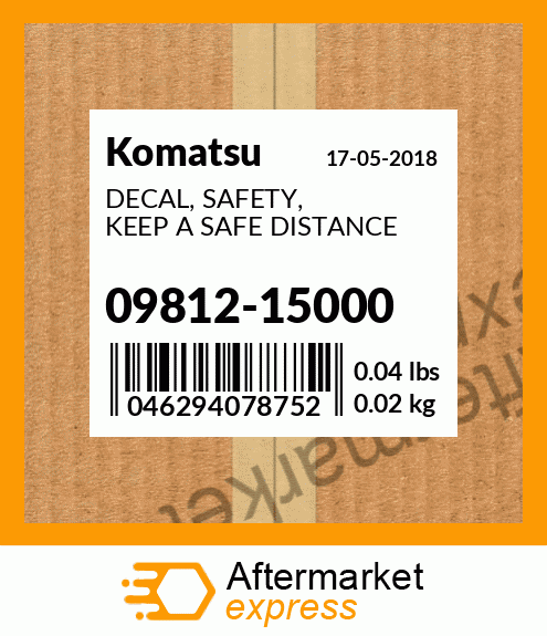 Spare part 0981215000 + DECAL, SAFETY, KEEP A SAFE DISTANCE