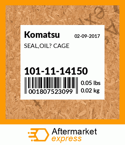 Spare part 101-11-14150 + SEAL,OIL? CAGE