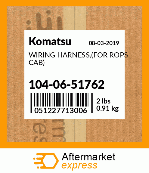 Spare part 104-06-51762 + WIRING HARNESS,(FOR ROPS CAB)