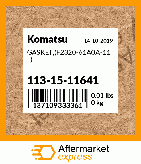 Spare part 113-15-11641 + GASKET,(F2320-61A0A-11 )