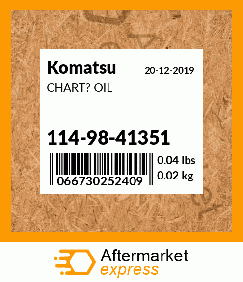 Spare part 114-98-41351 + CHART? OIL