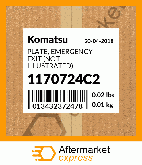 Spare part 1170724C2 + PLATE, EMERGENCY EXIT (NOT ILLUSTRATED)