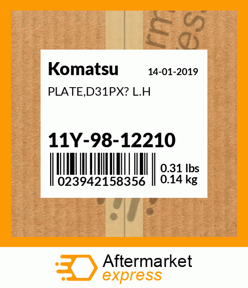 Spare part 11Y-98-12210 + PLATE,D31PX? L.H