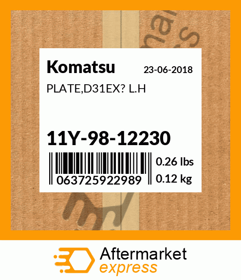 Spare part 11Y-98-12230 + PLATE,D31EX? L.H