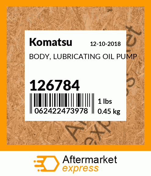 Spare part 126784 + BODY, LUBRICATING OIL PUMP