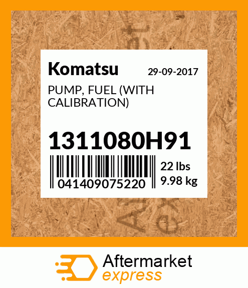 Spare part 1311080H91 + PUMP, FUEL (WITH CALIBRATION)