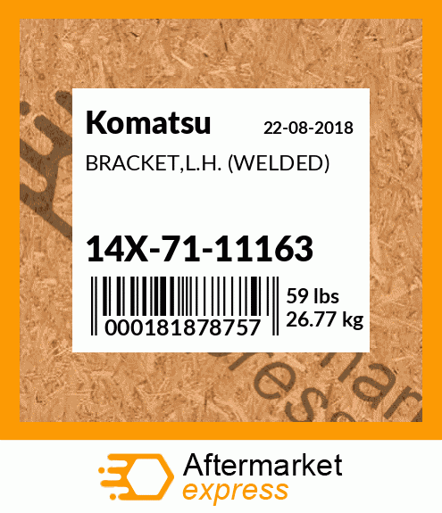 Spare part 14X-71-11163 + BRACKET,L.H. (WELDED)