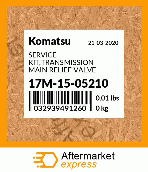 Spare part 17M-15-05210 + SERVICE KIT,TRANSMISSION MAIN RELIEF VALVE