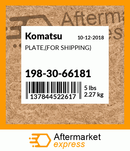 Spare part 198-30-66181 + PLATE,(FOR SHIPPING)