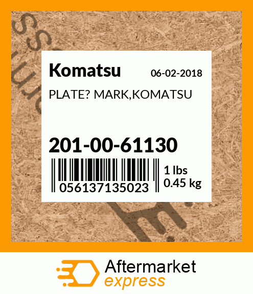 Spare part 201-00-61130 + PLATE? MARK,KOMATSU