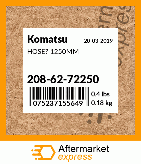 208-62-72290 - HOSE? 950MM fits Komatsu