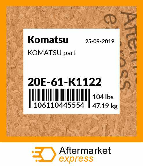 KOMATSU part 20E-61-K1122