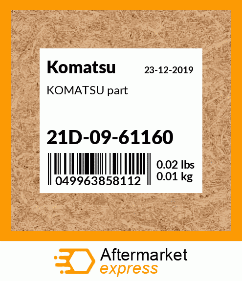 KOMATSU part 21D-09-61160