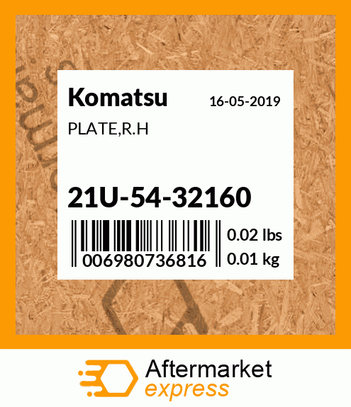 Spare part 21U-54-32160 + PLATE,R.H