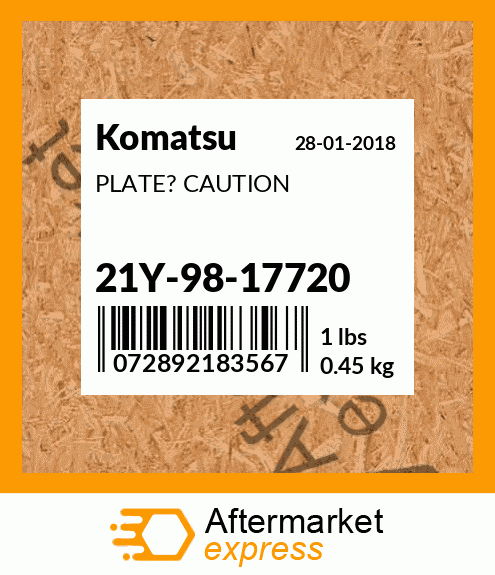 Spare part 21Y-98-17720 + PLATE? CAUTION