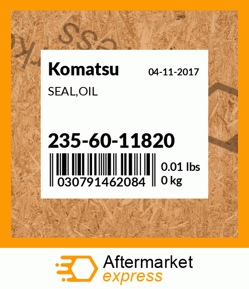 Spare part 235-60-11820 + SEAL,OIL