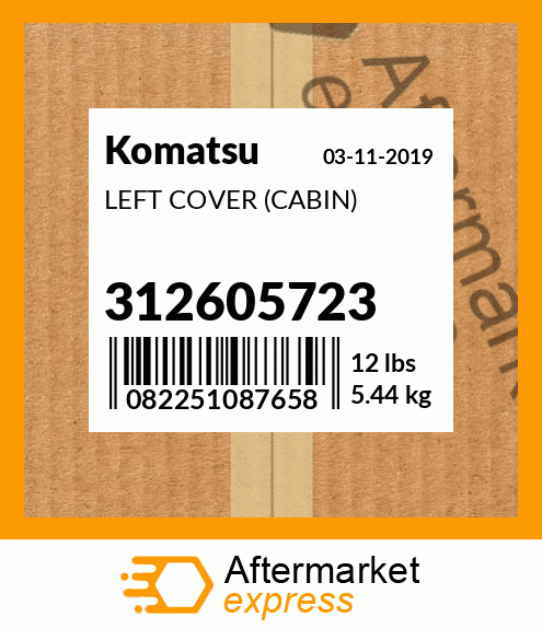 Spare part 312605723 + LEFT COVER (CABIN)