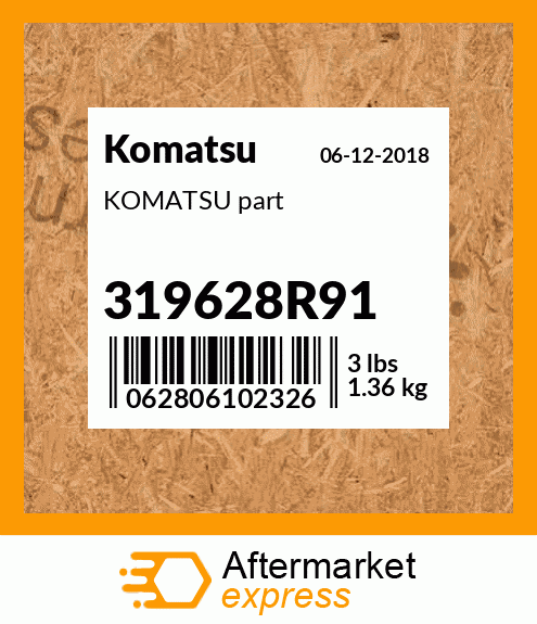 KOMATSU part 319628R91