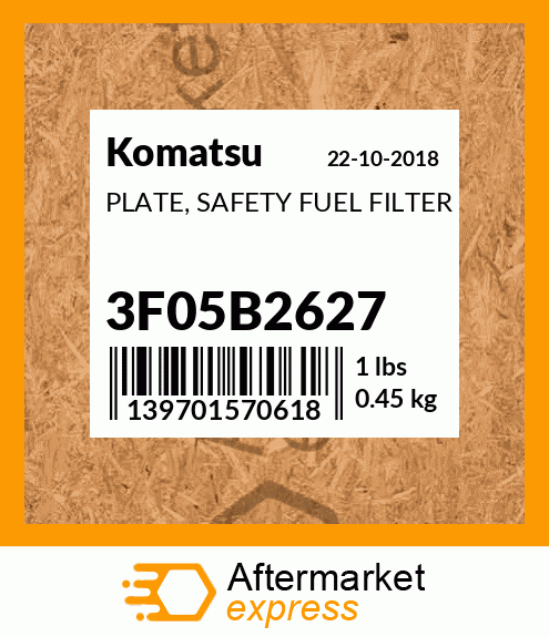 Spare part 3F05B2627 + PLATE, SAFETY FUEL FILTER